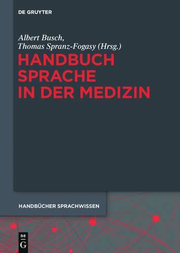 Cover image for Handbuch Sprache in der Medizin