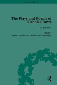 Cover image for The Plays and Poems of Nicholas Rowe