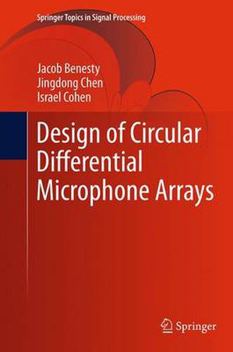 Cover image for Design of Circular Differential Microphone Arrays