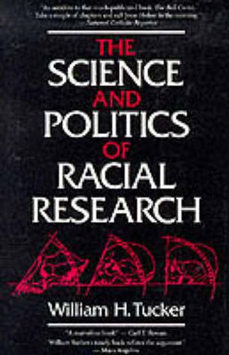 Cover image for The Science and Politics of Racial Research