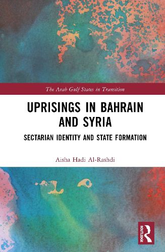 Cover image for Uprisings in Bahrain and Syria