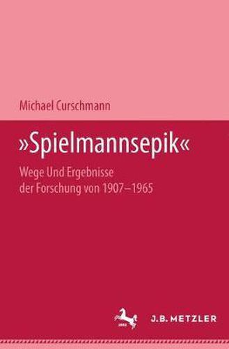 Cover image for Spielmannsepik: Wege Und Ergebnisse Der Forschung Von 1907-1965