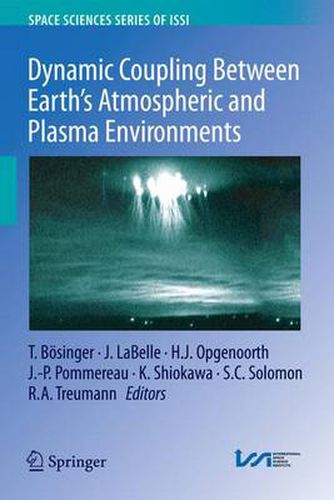 Cover image for Dynamic Coupling Between Earth's Atmospheric and Plasma Environments