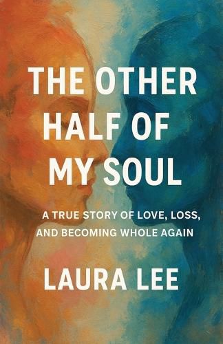 Cover image for The Other Half of My Soul