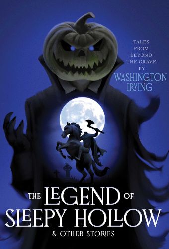 Cover image for The Legend of Sleepy Hollow & Other Stories