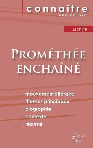 Fiche de lecture Promethee enchaine de Eschyle (Analyse litteraire de reference et resume complet)