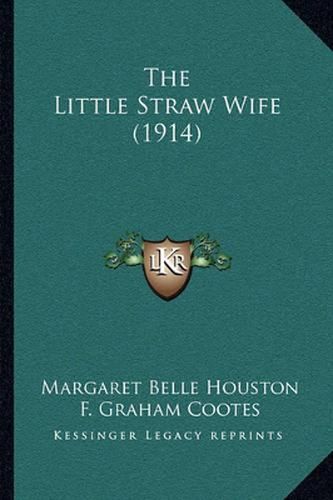 The Little Straw Wife (1914)