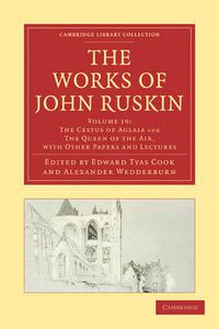 Cover image for The Works of John Ruskin