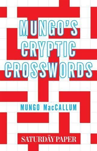 Cover image for Mungo's Cryptic Crosswords: From The Saturday Paper