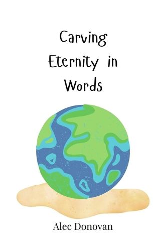 Cover image for Carving Eternity in Words