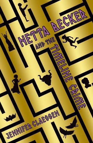 Cover image for Netta Becker and the Timeline Crime