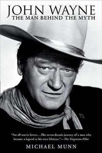 Cover image for John Wayne: The Man Behind the Myth