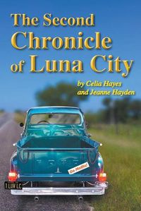 Cover image for The Second Chronicle of Luna City