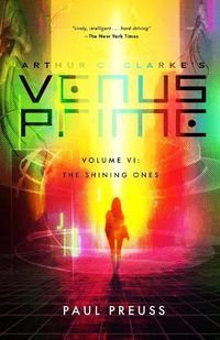 Cover image for Arthur C. Clarke's Venus Prime 6-The Shining Ones
