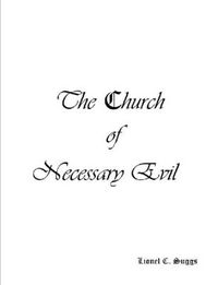 Cover image for The Church of Necessary Evil