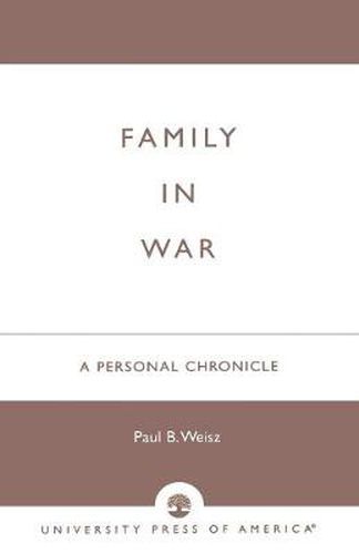 Cover image for Family in War: A Personal Chronicle