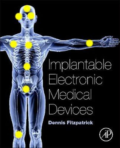 Implantable Electronic Medical Devices