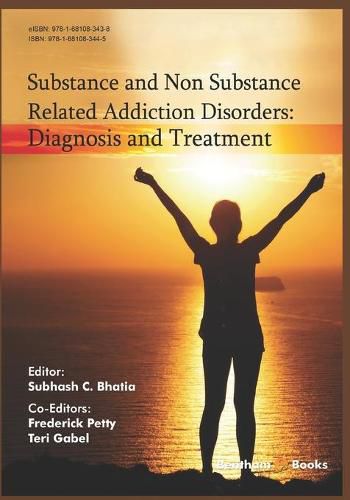 Cover image for Diagnosis and Treatment: Substance and Non Substance Related Addiction Disorders