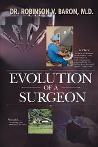 Cover image for Evolution of a Surgeon