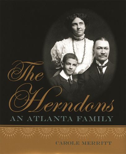 Cover image for The Herndons: An Atlanta Family