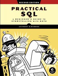 Cover image for Practical Sql, 2nd Edition