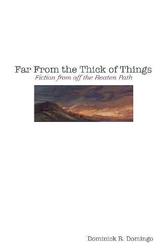 Cover image for Far From the Thick of Things