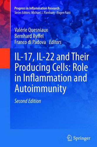 Cover image for IL-17, IL-22 and Their Producing Cells: Role in Inflammation and Autoimmunity