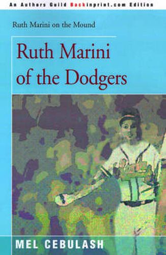 Cover image for Ruth Marini of the Dodgers