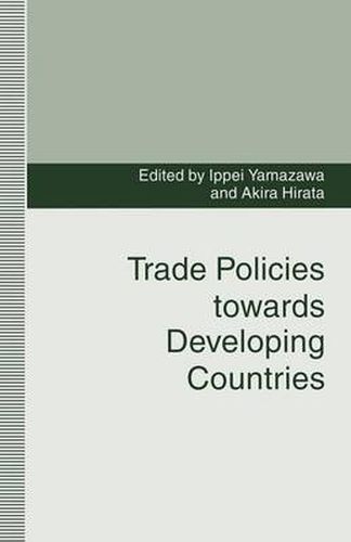 Cover image for Trade Policies towards Developing Countries