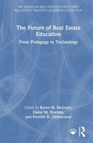 Cover image for The Future of Real Estate Education