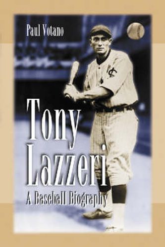 Cover image for Tony Lazzeri: A Baseball Biography