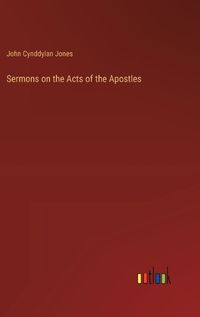 Cover image for Sermons on the Acts of the Apostles