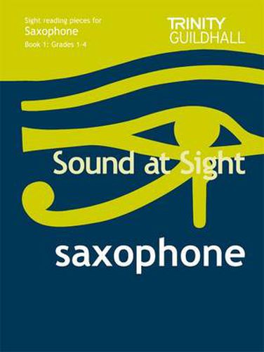 Cover image for Sound at Sight Saxophone (Grades 1-4): Saxophone Teaching Material