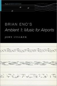 Cover image for Brian Eno's Ambient 1: Music for Airports