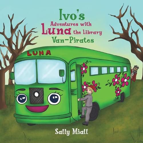 Cover image for Ivo's Adventures with Luna the Library Van - Pirates