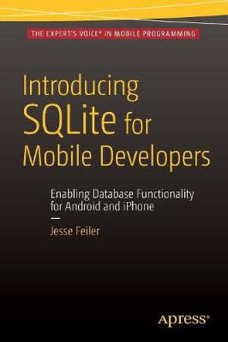 Cover image for Introducing SQLite for Mobile Developers