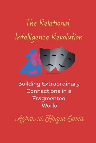 Cover image for The Relational Intelligence Revolution