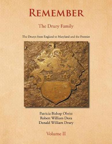 Remember: The Drury Family Volume II: The Drury Family Volume II