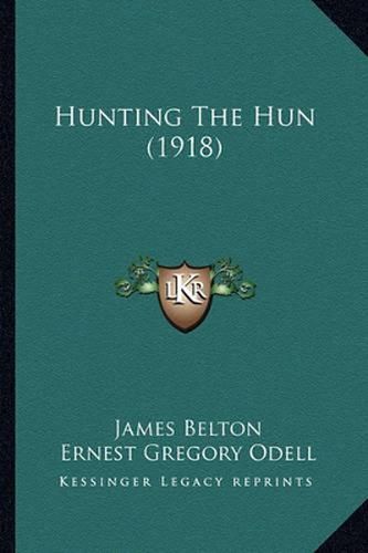 Hunting the Hun (1918)