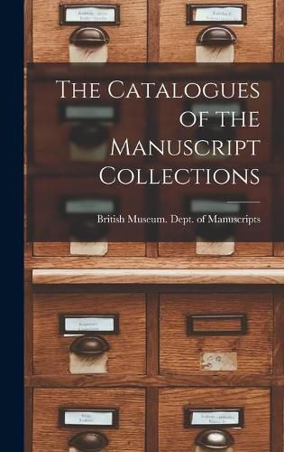 The Catalogues of the Manuscript Collections