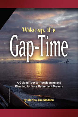 Cover image for Wake Up, It's Gap-Time
