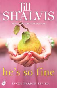 Cover image for He's So Fine: An enthralling and exciting romance!