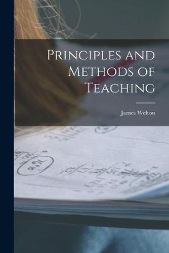 Cover image for Principles and Methods of Teaching