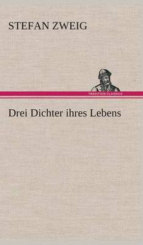 Cover image for Drei Dichter ihres Lebens