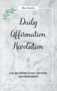 Cover image for Daily Affirmation Revolution