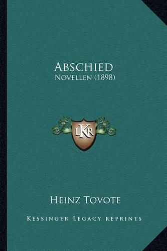 Cover image for Abschied: Novellen (1898)