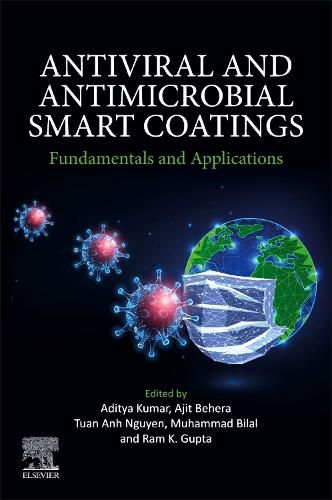 Antiviral and Antimicrobial Smart Coatings: Fundamentals and Applications