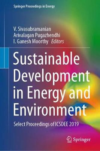 Cover image for Sustainable Development in Energy and Environment: Select Proceedings of ICSDEE 2019