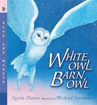 Cover image for White Owl, Barn Owl: Read and Wonder