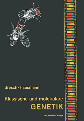 Cover image for Klassische und molekulare Genetik